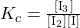 {K}_{c}=\frac{\left[{\text{I}}_{3}{}^{\text{−}}\right]}{\left[{\text{I}}_{2}\right]\left[{\text{I}}^{\text{−}}\right]}