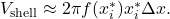 \ds {V}_{\text{shell}}\approx 2\pi f({x}_{i}^{*}){x}_{i}^{*}\Delta x.