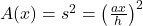 Rendered by QuickLaTeX.com \ds A(x)={s}^{2}={\left(\frac{ax}{h}\right)}^{2}