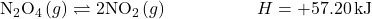 {\text{N}}_{2}{\text{O}}_{4}\left(g\right)\rightleftharpoons2{\text{NO}}_{2}\left(g\right)\phantom{\rule{5em}{0ex}}\text{Δ}H=+57.20\phantom{\rule{0.2em}{0ex}}\text{kJ}