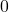 \ds 0