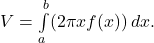 Rendered by QuickLaTeX.com \ds V=\int\limits_{a}^{b}(2\pi xf(x))\,dx .