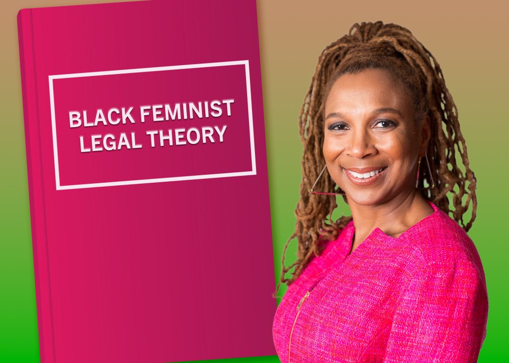 A composite image of Dr. Kimberle Crenshaw, a Black American legal scholar, with a book-cover mockup reading Black Feminist Legal Theory. She is wearing pink clothing and has brown locs and triangular earrings, and is smiling at the camera.
