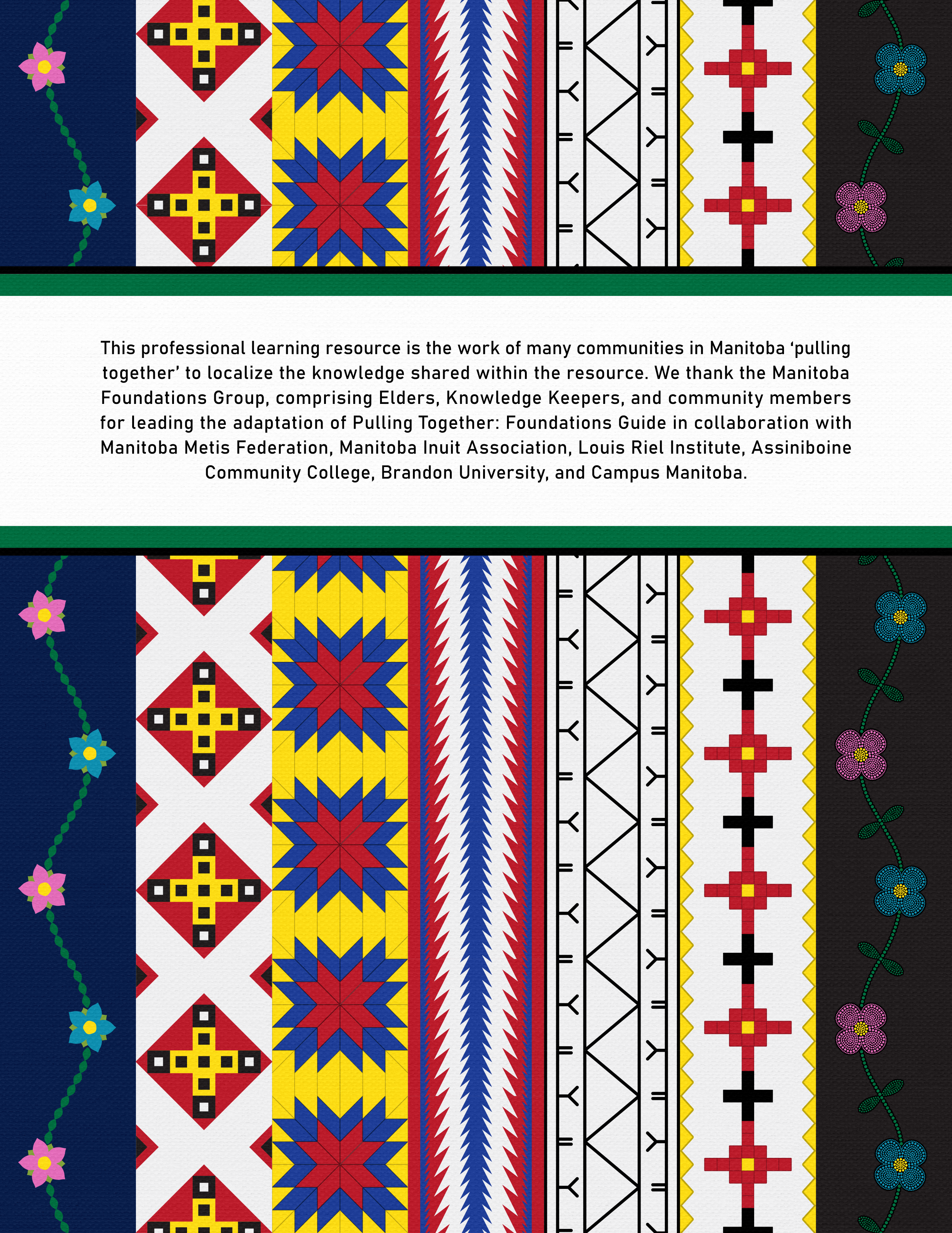 Back cover, decorative indigenous patterns, thank you text of adaptation of this guide, collaboration of multiple Manitoba groups, associations, institutions, colleges