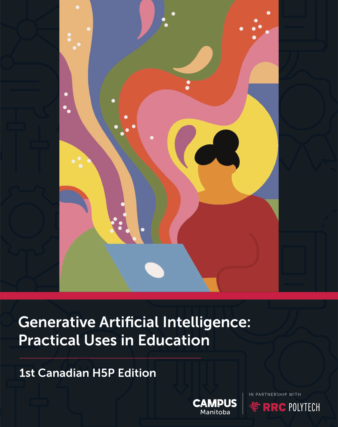 Cover image for Generative Artificial Intelligence: Practical Uses in Education